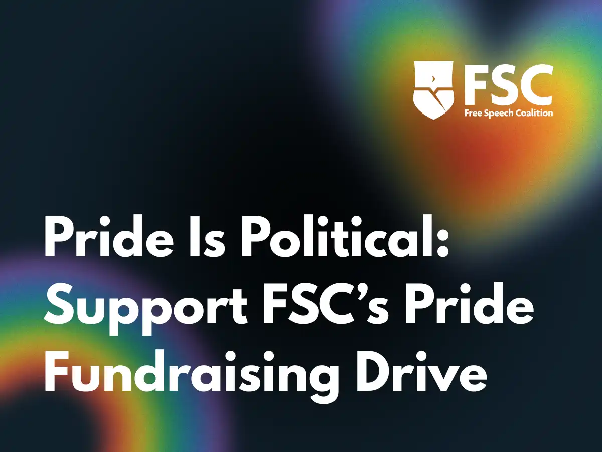FSC Launches Pride Fundraising Drive for LGBTQ+ Rights and Adult Industry