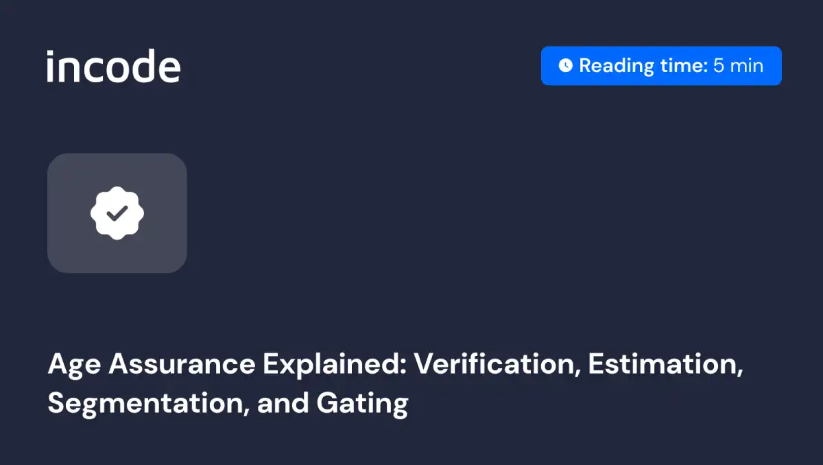 Apple Introduces New Frameworks for Robust Age Assurance Compliance